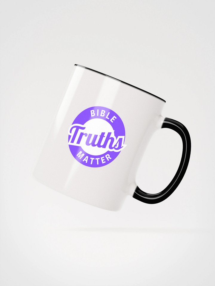Bible Truths Matter Ceramic Mug product image (6)