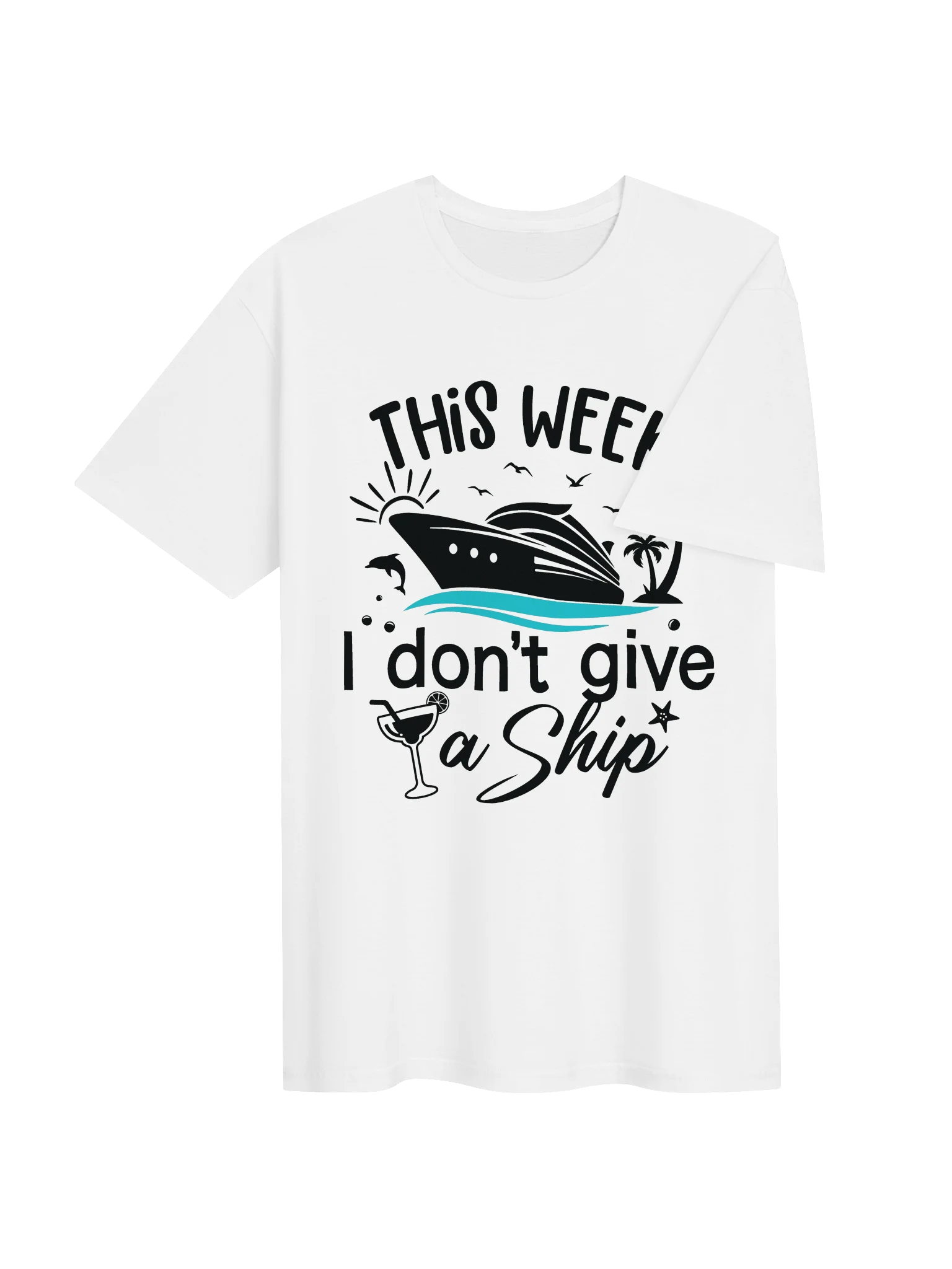 This Week I Don't Give a Ship T-Shirt product image (4)