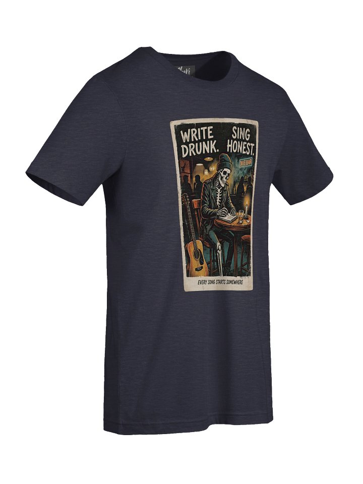 Write Drunk. Sing Honest. - V1 Tee product image (2)