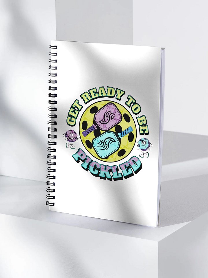 Get Ready To Be Pickled Pickleball Expressive Paddles Spiral Notebook product image (1)