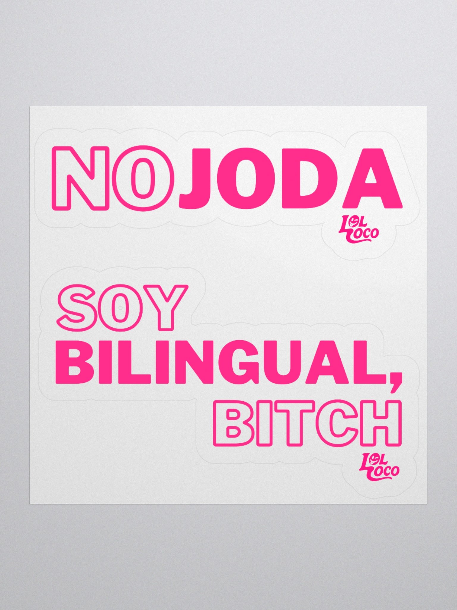 "No Joda" & "Soy Bilingual, Bitch" Sticky Combo product image (3)