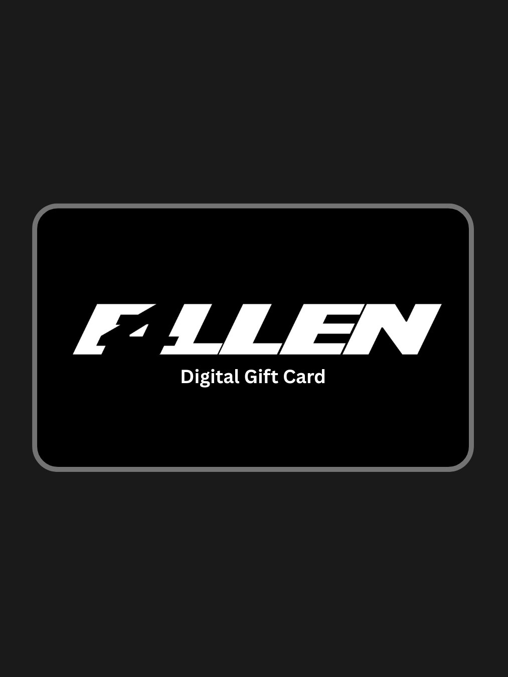 F4LLEN Digital Gift Card product image (1)