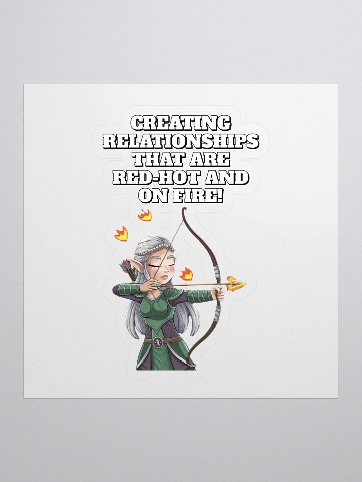 Creating Relationships That Are Red-Hot And On Fire! Valentine's Day Sticker product image (1)