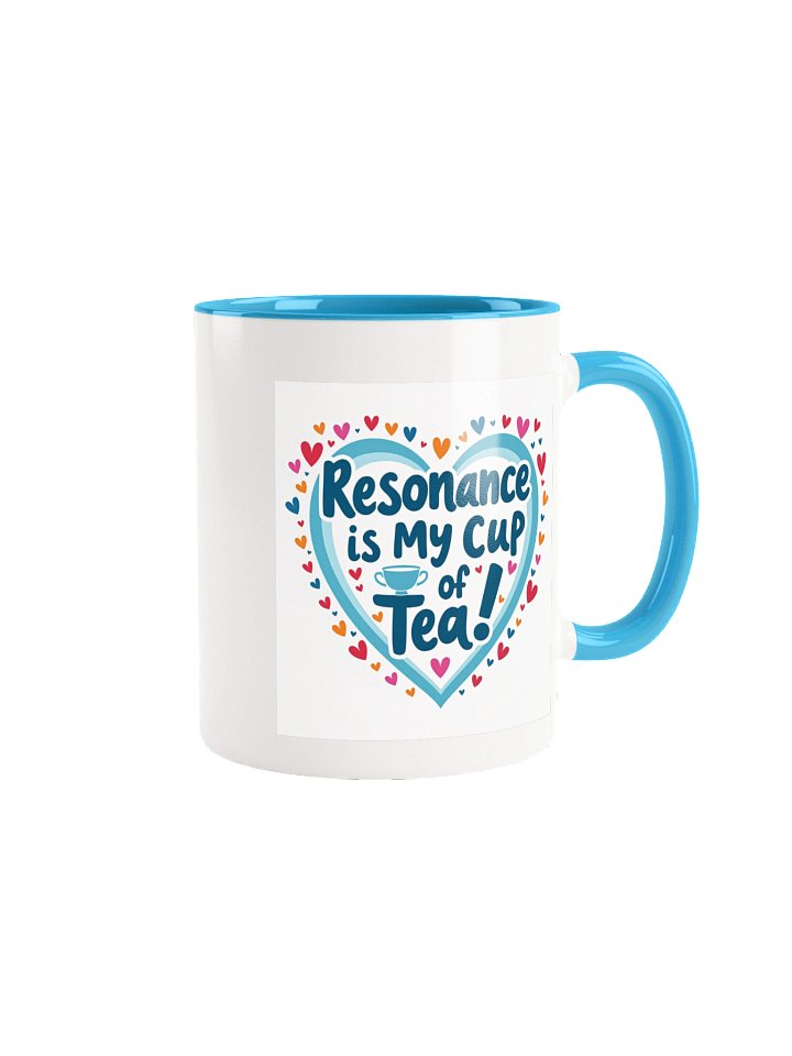 Resonance is My Cup of Tea - Scholarship Support Mug product image (2)