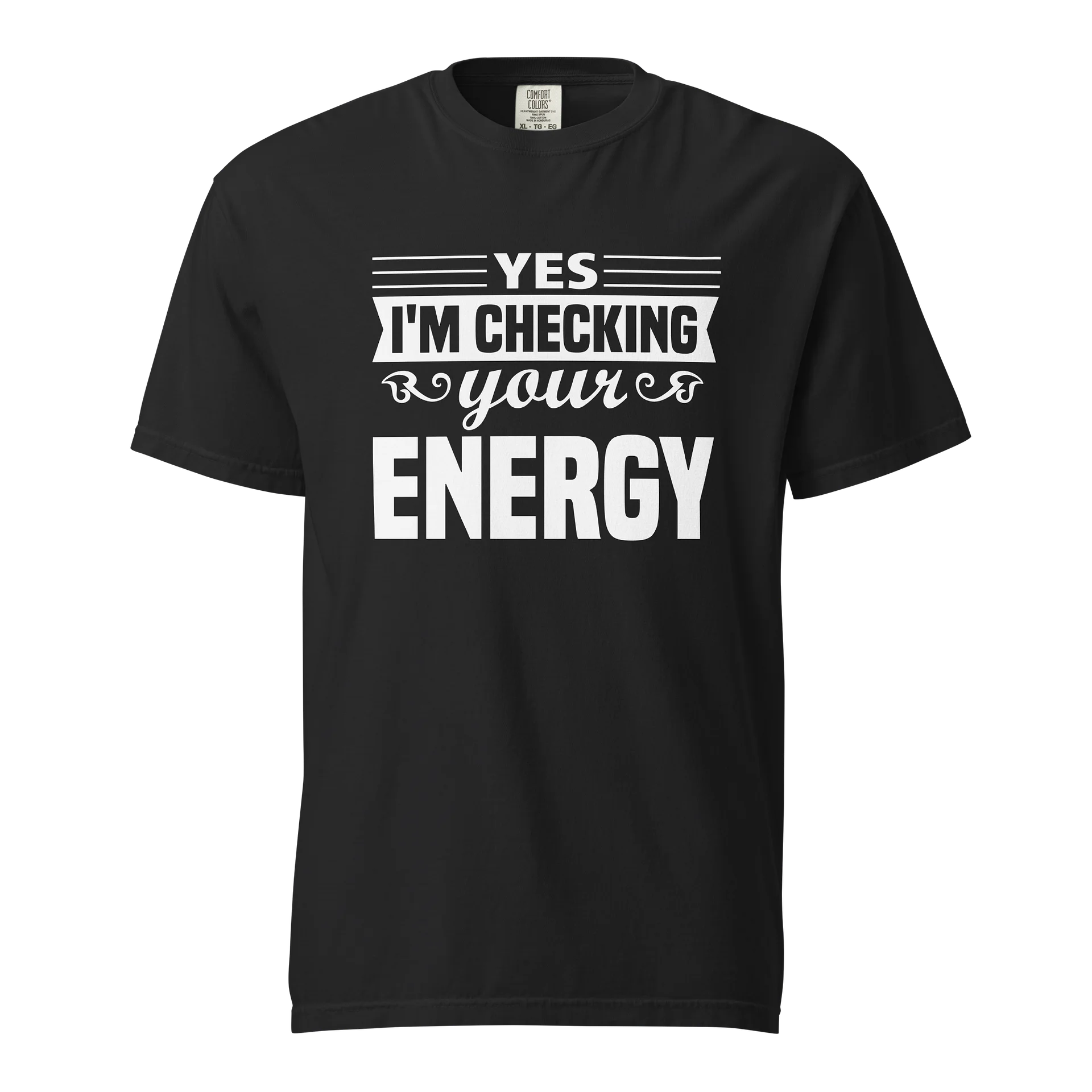 Yes, I’m Checking Your Energy – Spiritual Boundaries T-Shirt product image (1)