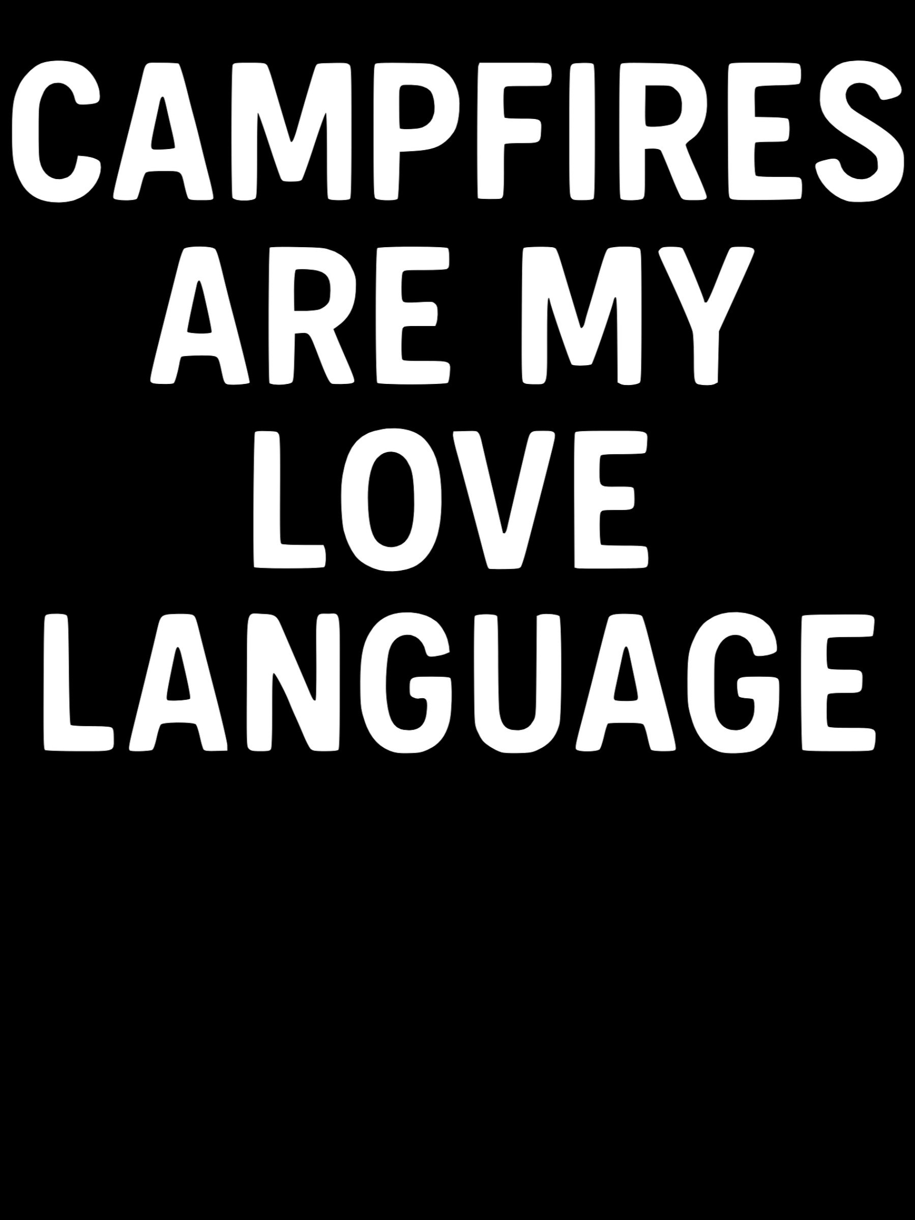 Campfires Are My Love Language product image (1)