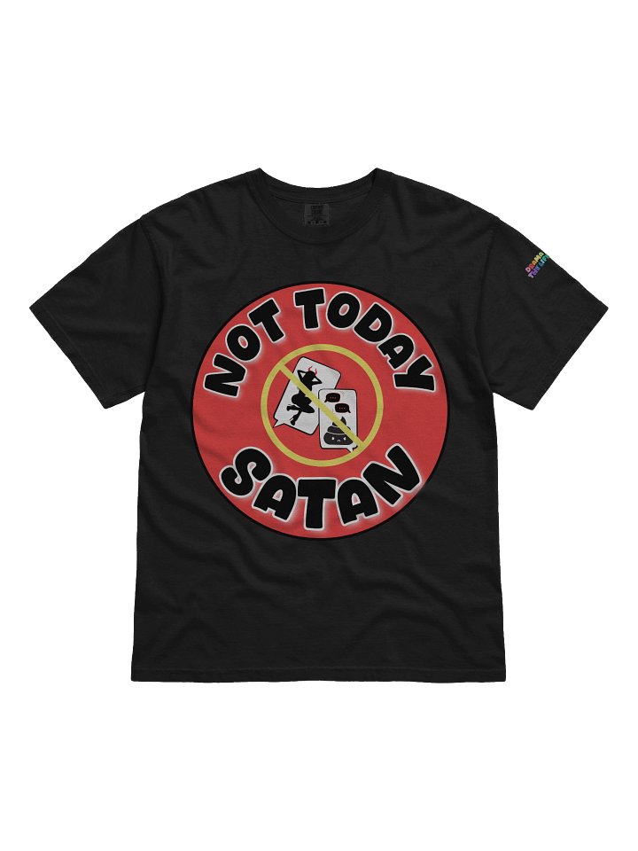 Not Today Satan | Drama Free Is The Life For Me™️ | Tee product image (2)