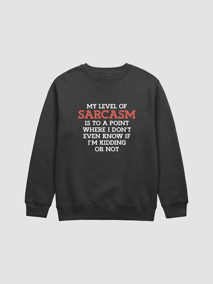My Level of Sarcasm. product image (1)