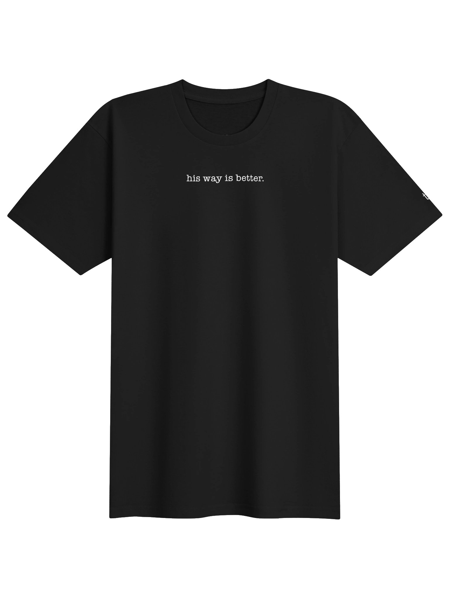 T-Shirt His way is better - White product image (3)