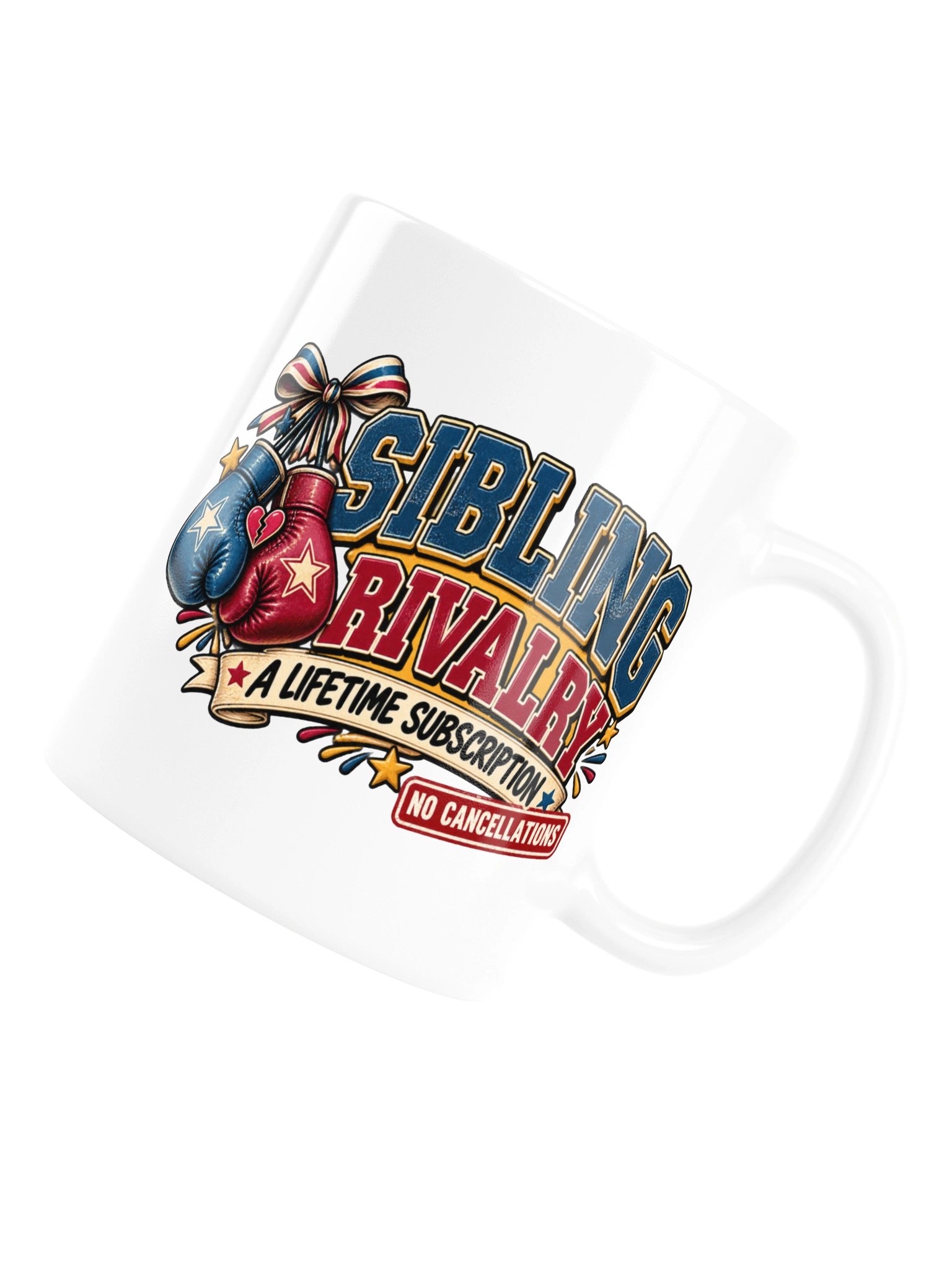 Sibling Rivalry A Lifetime Subscription Funny Coffee Mug product image (16)