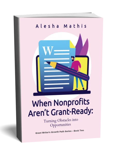 When Nonprofits Aren’t Grant-Ready: Turning Obstacles into Opportunities product image (1)