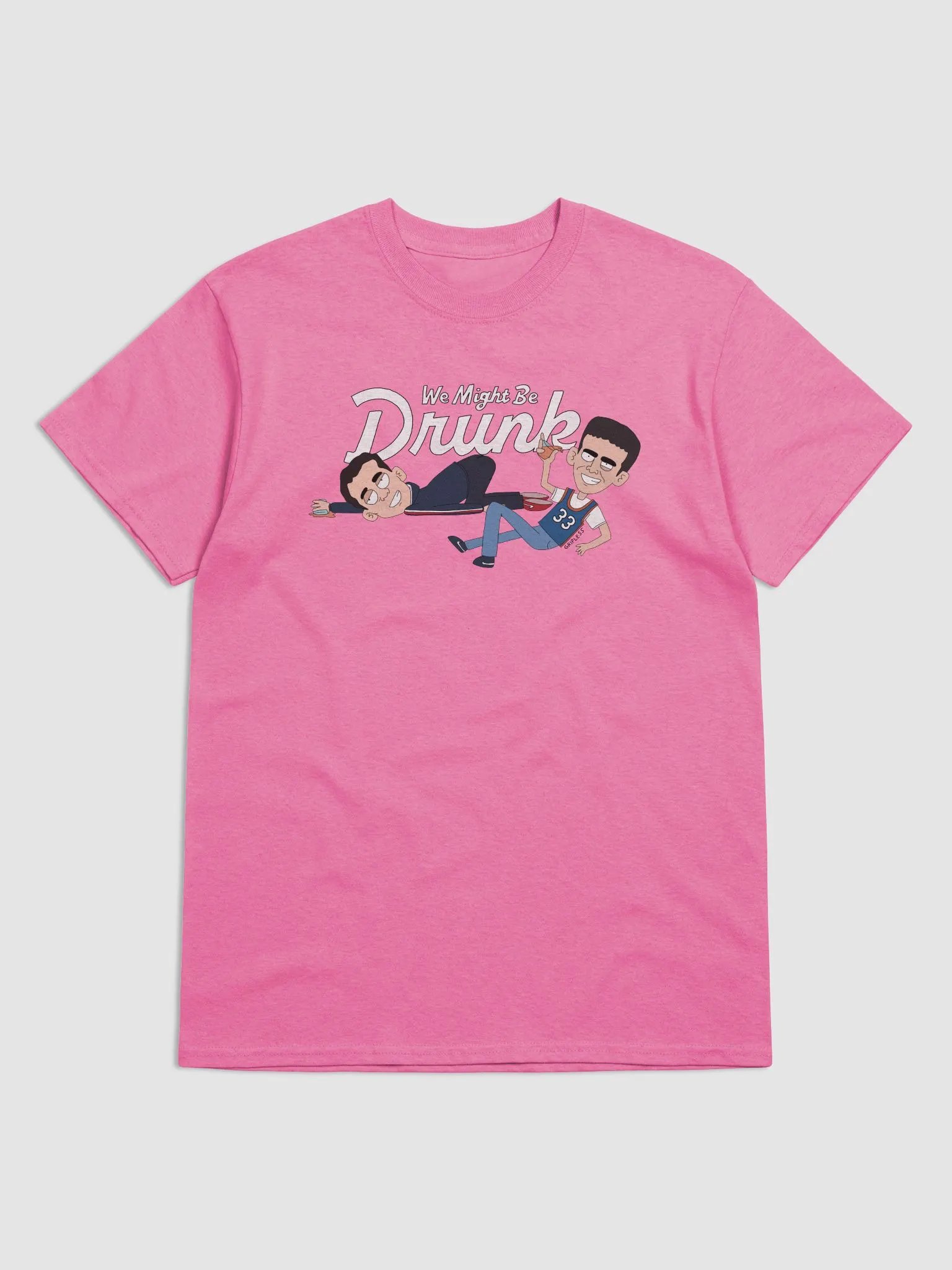 We For Sure Are Drunk product image (1)