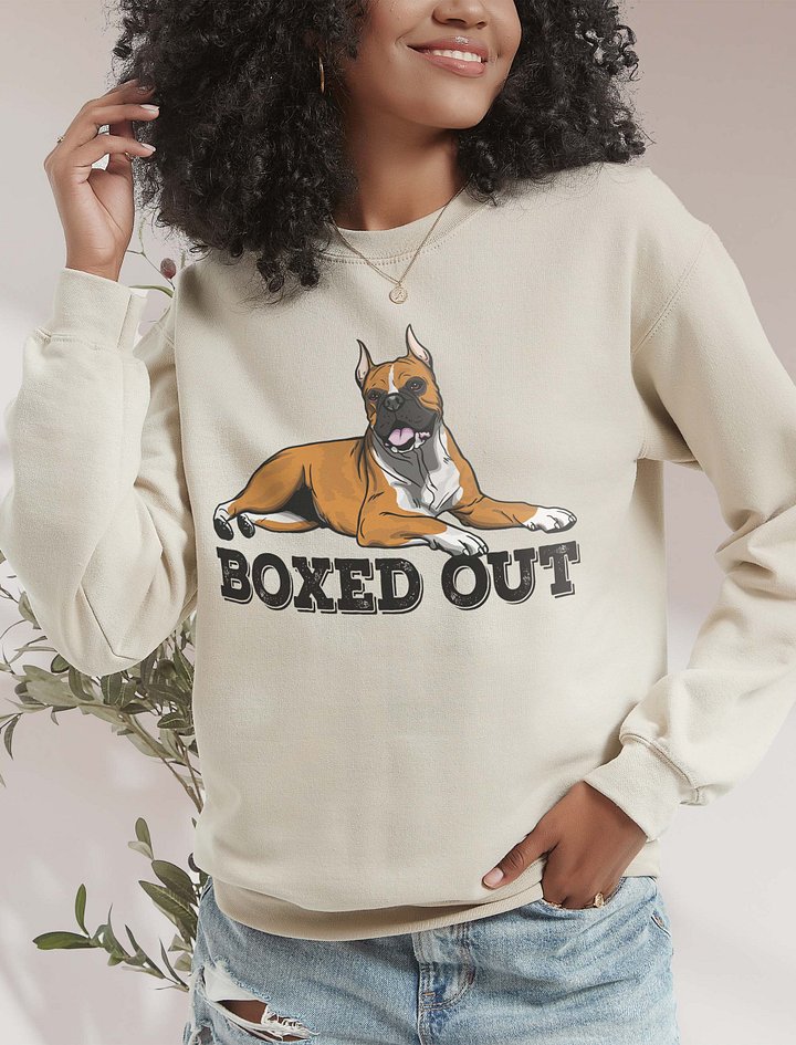 Boxed Out Sweatshirt of a Boxer Dog(Cropped) | Funny Shirt for Boxer Paw-rents product image (2)