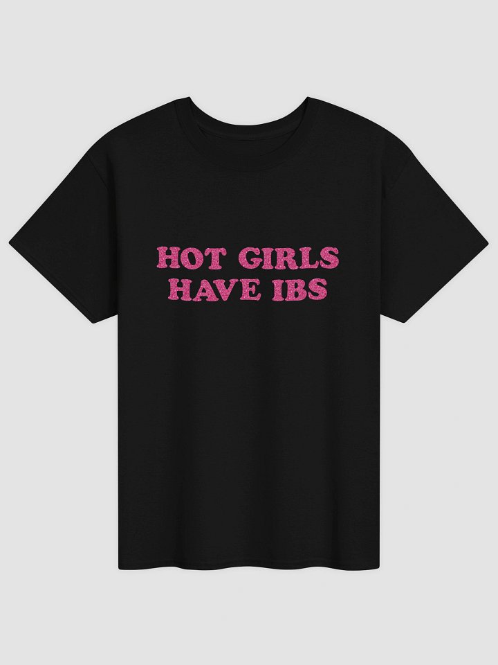 Hot girls have IBS T-shirt product image (4)