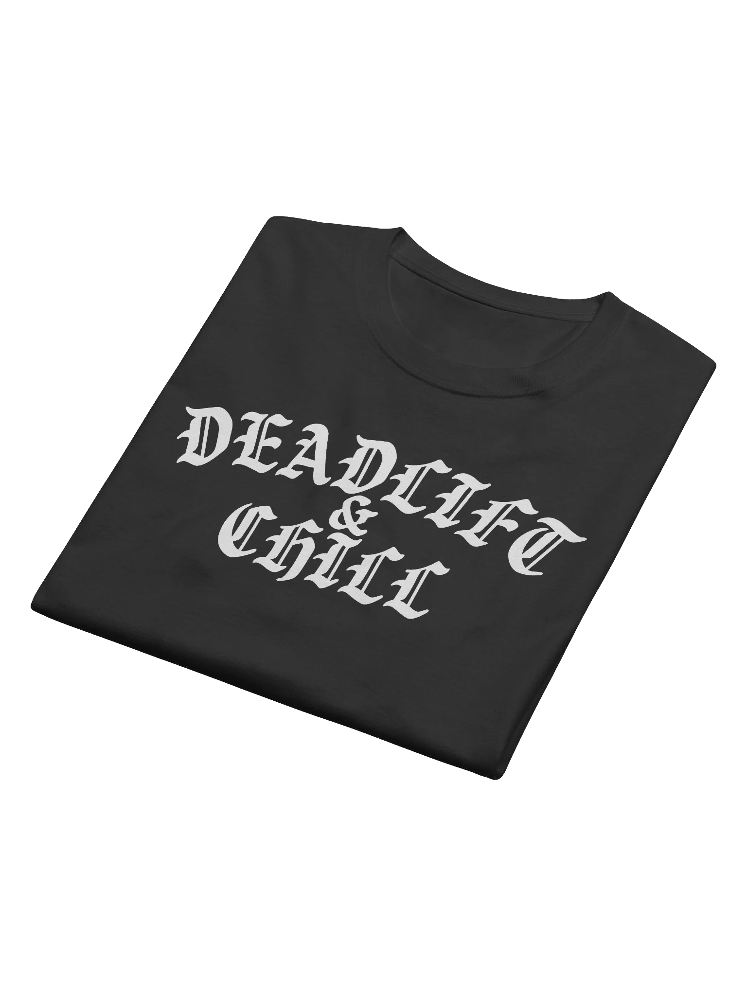 DEADLIFT & CHILL LONG SLEEVE (WHITE LOGO) product image (6)