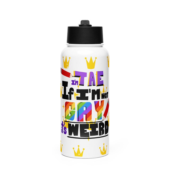 JUST TAE: It's Weird Pride Waterbottle 2026 *LIMITED* product image (1)