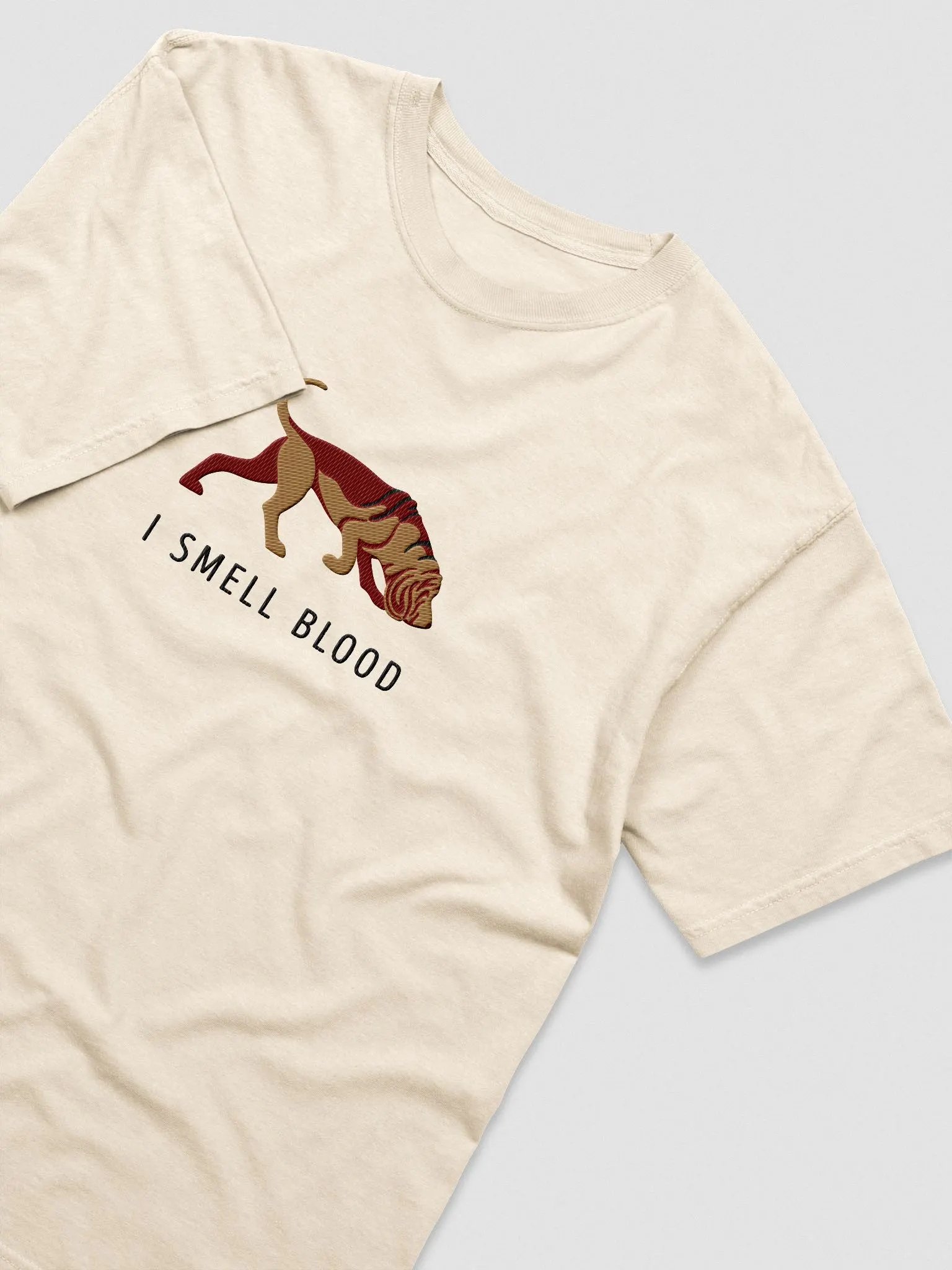 I Smell Blood T-Shirt(Embroidered) of a Bloodhound product image (5)