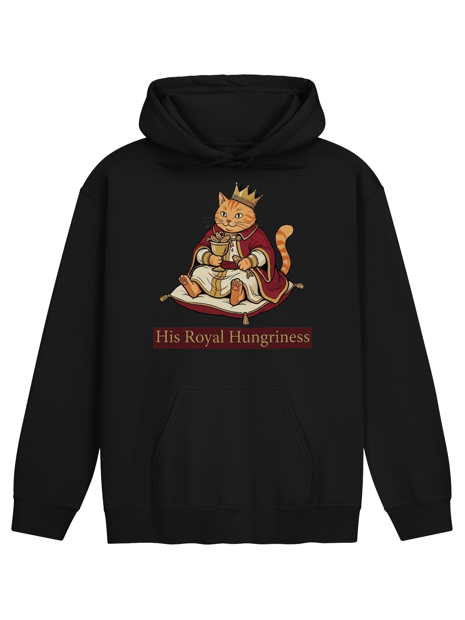 His Royal Hungriness Hoodie product image (1)
