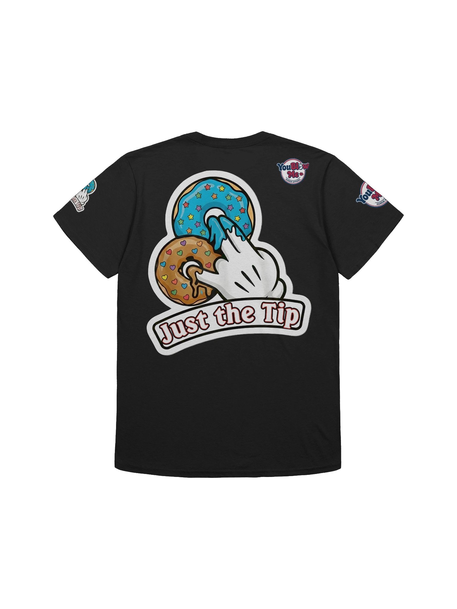 Just The Tip - Custom T-Shirt - Double Sided - 8 Colors product image (2)