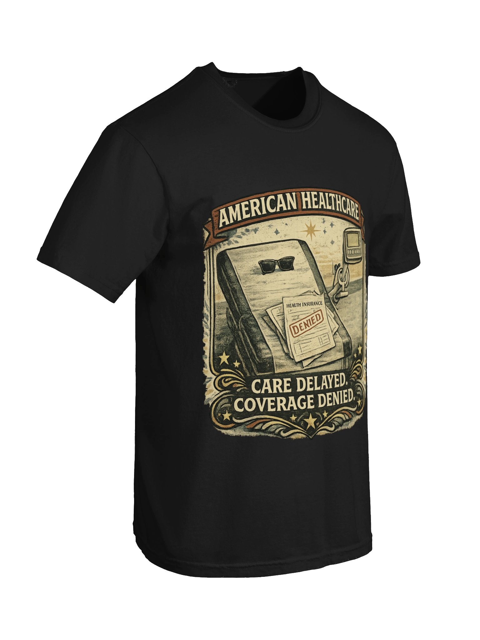 Care Delayed. Coverage Denied. (Black) product image (6)