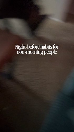 If mornings are not your thing, do the hard part the night before.

Plan tomorrow. Load the dishwasher. Quick sweep. Clear th...