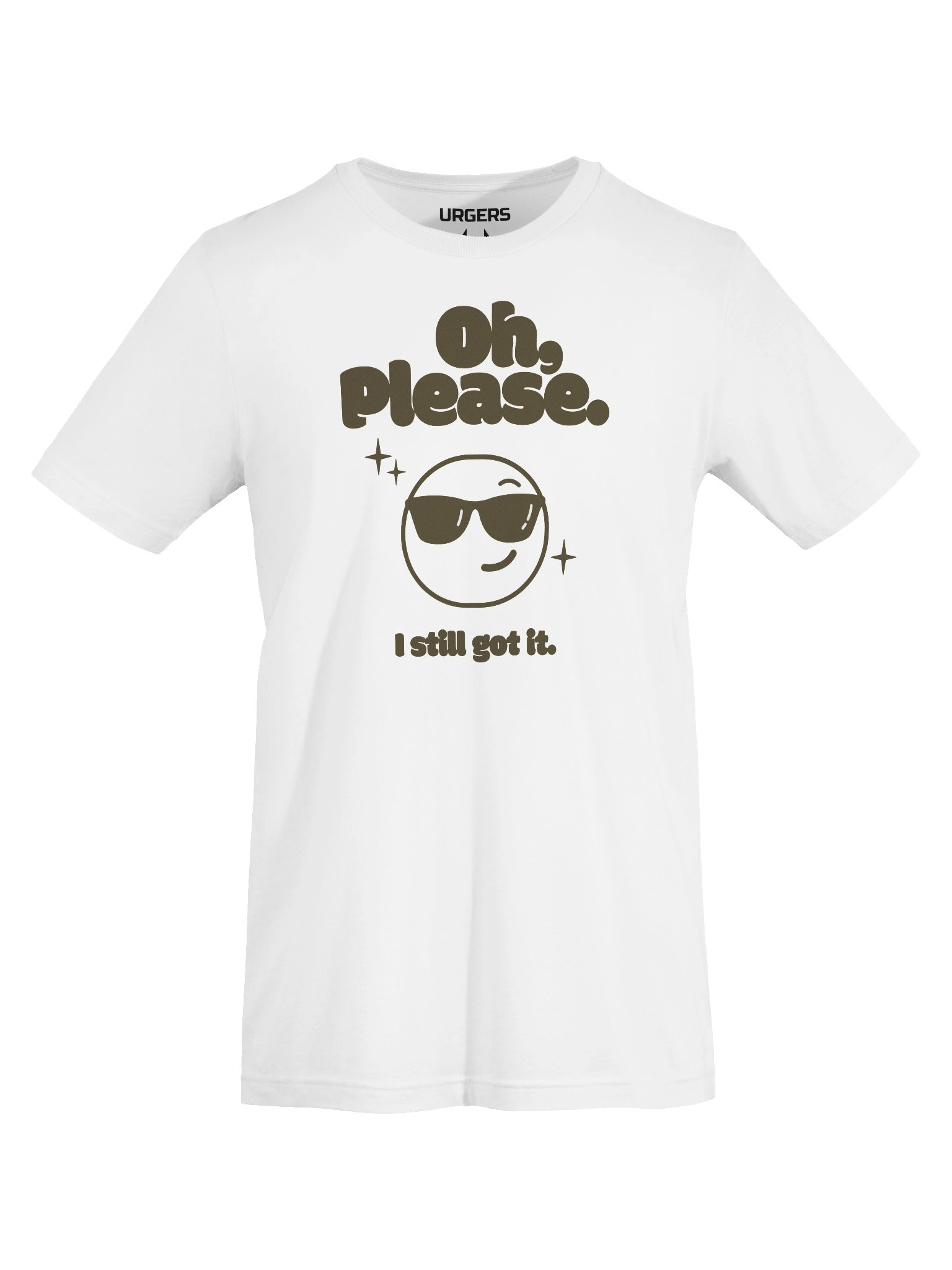 Urgers Oh Please I Still Got It Shirt product image (16)