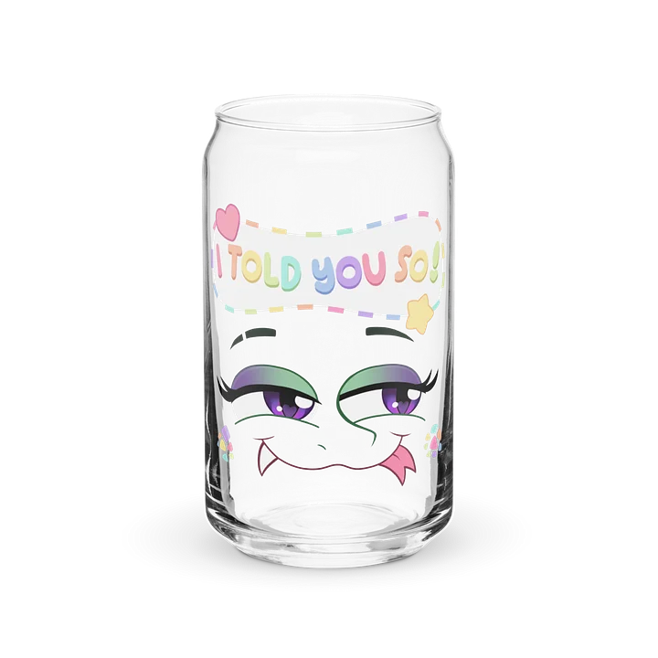 "I Told You So" Glass product image (2)