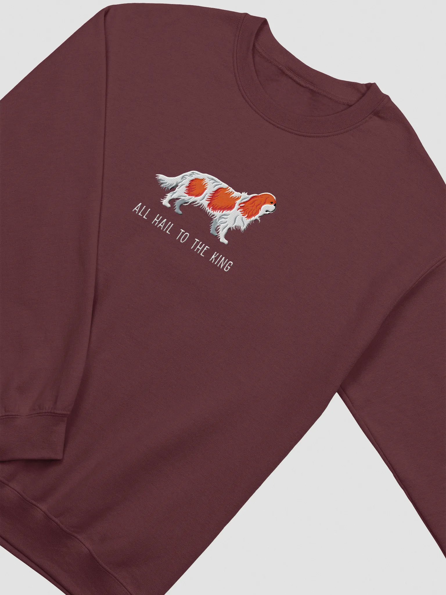 All Hail to the King Sweatshirt (Embroidered) of a King Charles Spaniel(Ruby) product image (6)