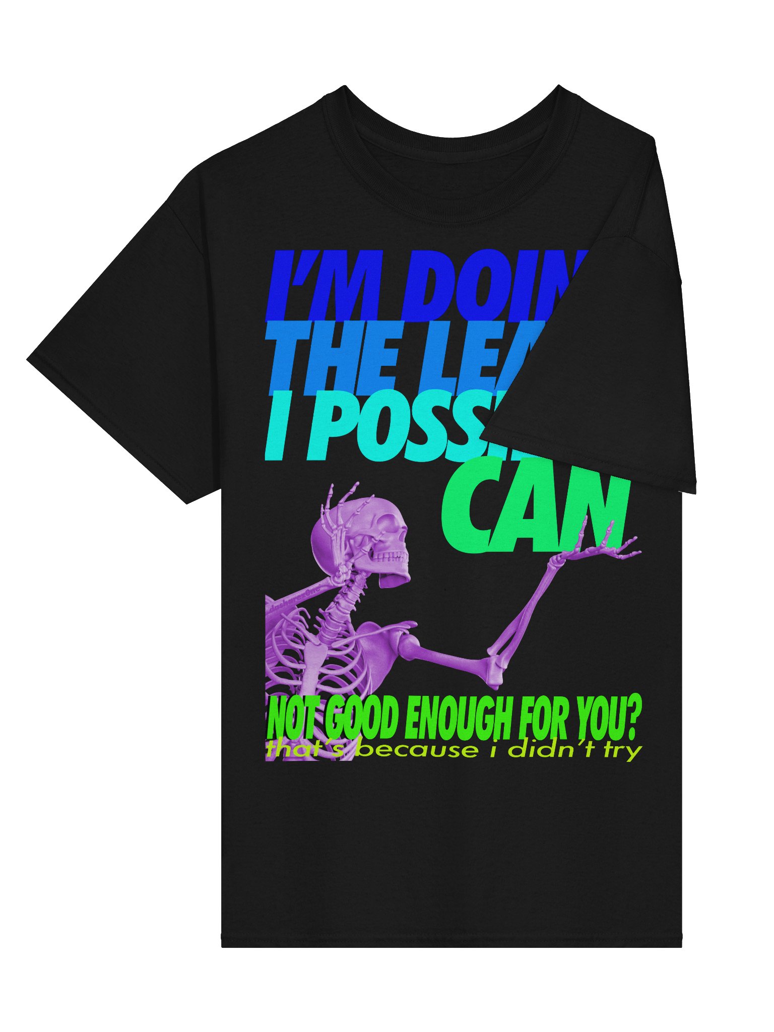 I"M DOING THE LEAST I POSSIBLY CAN product image (19)