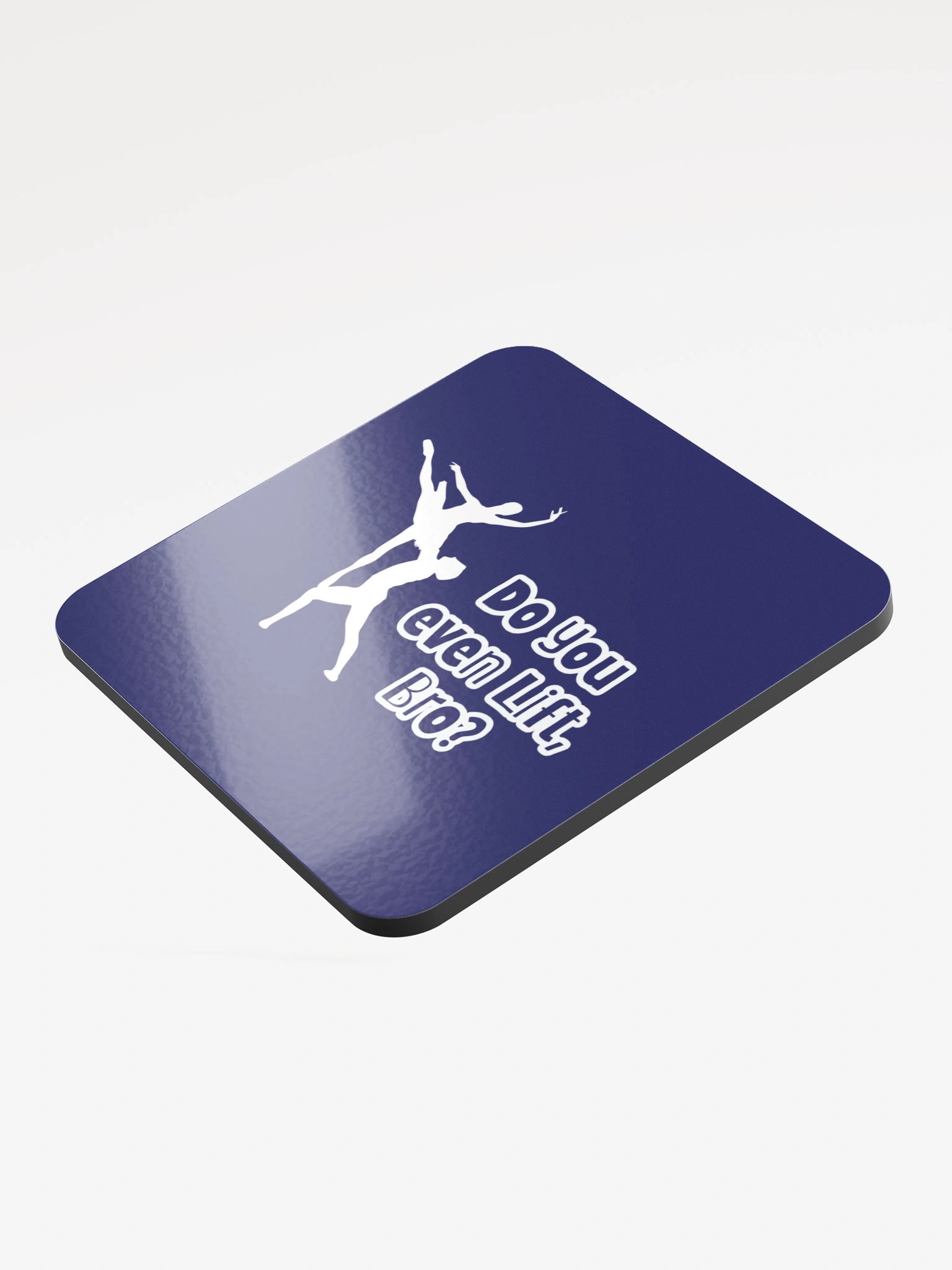 Do You Even Lift, Bro? • Beverage Coaster product image (3)