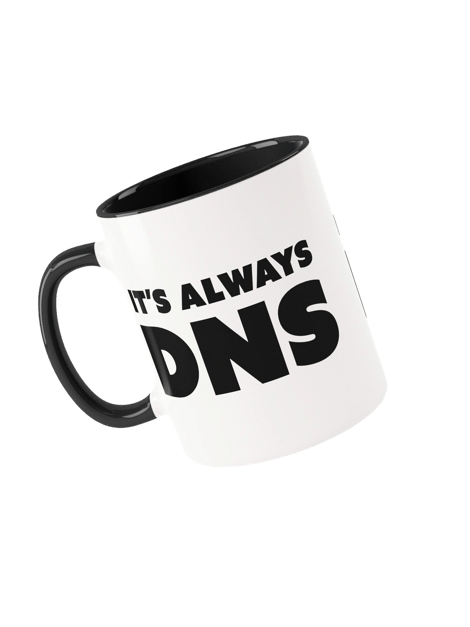 It's always DNS - Black product image (5)