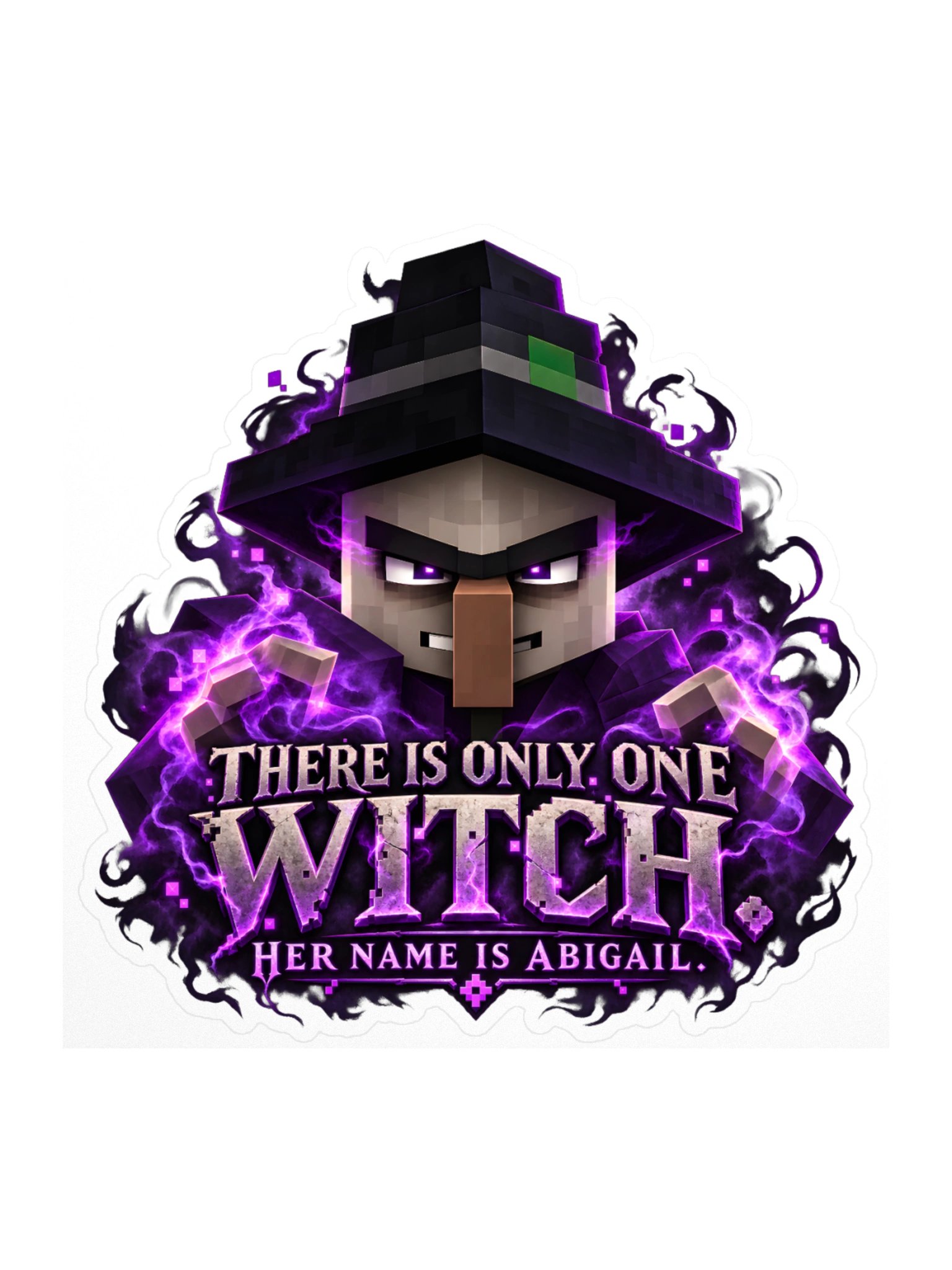 There Is Only One Witch: Abigail Kiss-Cut Sticker – 4" × 4" product image (1)