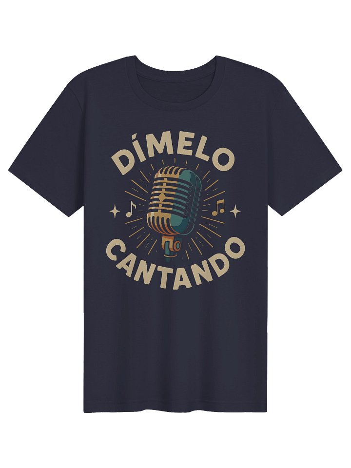 Dímelo Cantando Camiseta Unisex product image (1)