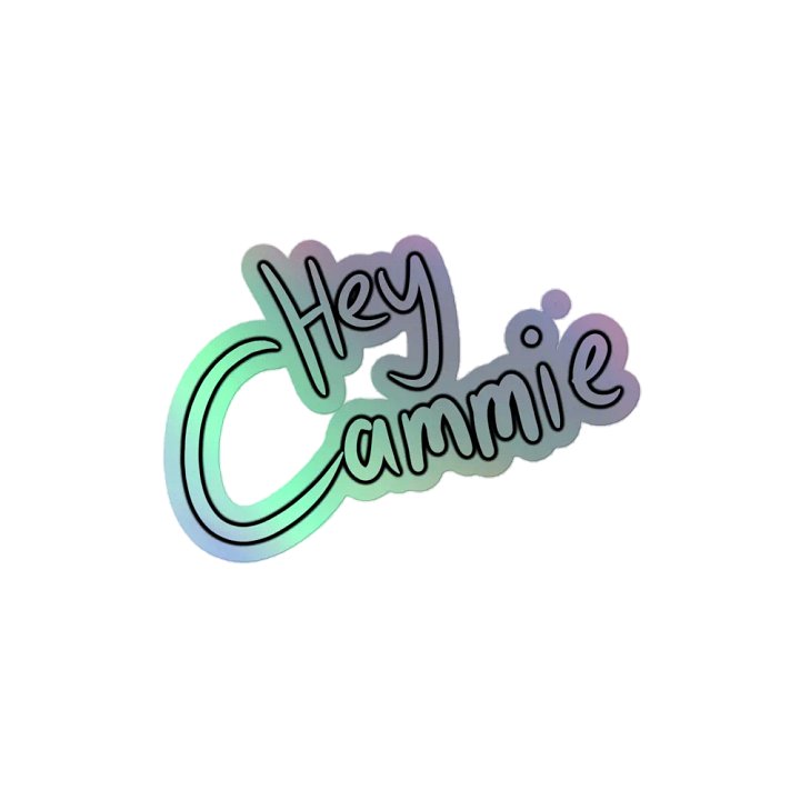 Hey Cammie Logo - Sticker Holo product image (1)