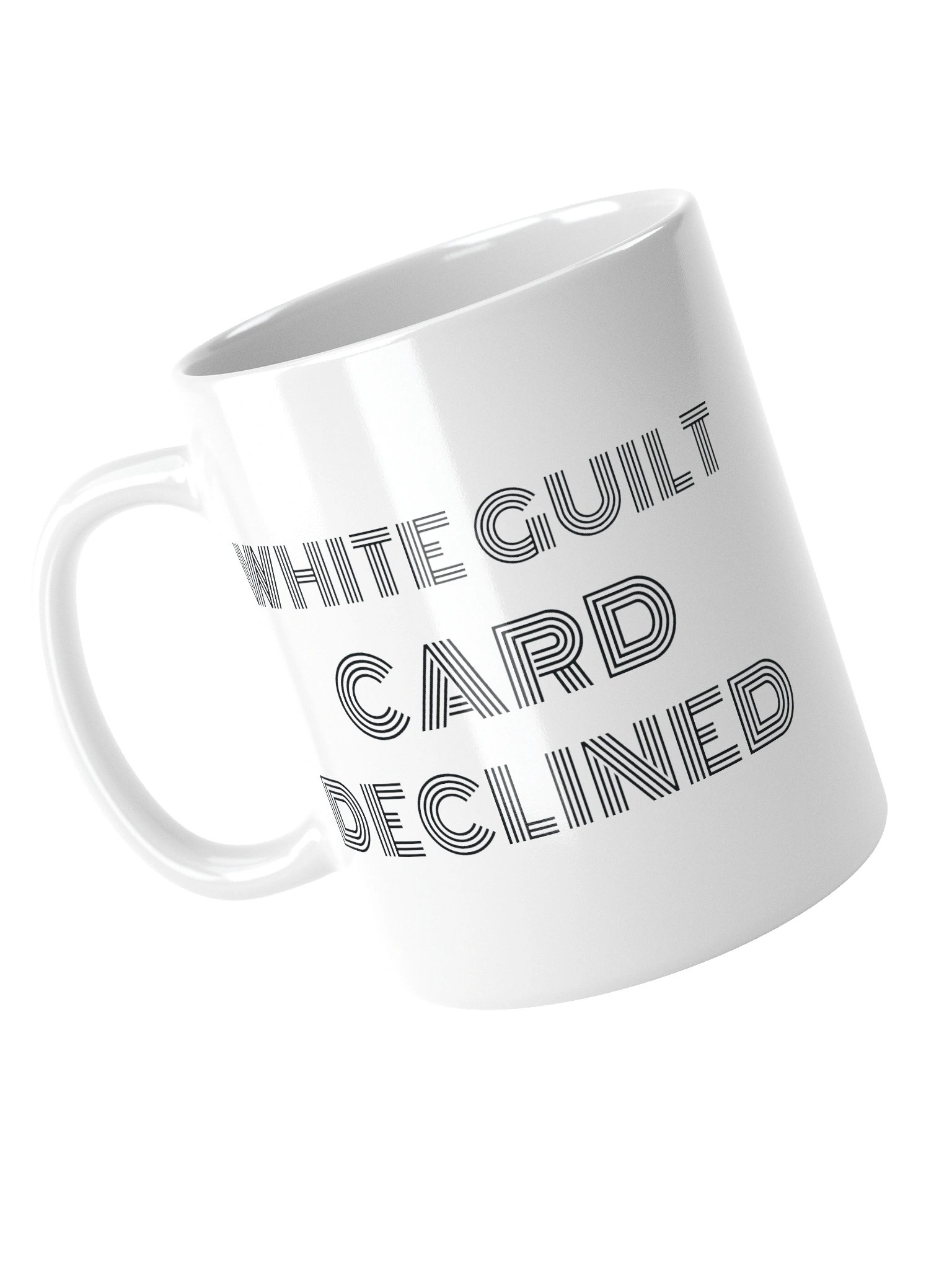 White Guilt Card Declined Mug product image (4)