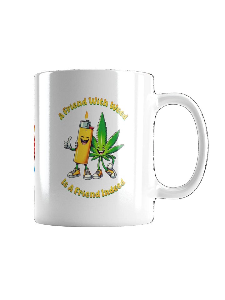 FRIEND WITH WEED WHITE MUG product image (2)