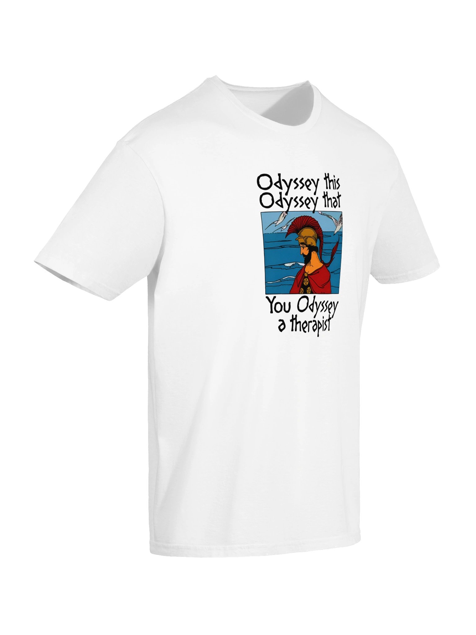 Odyssey This Odyssey That You Odyssey A Therapist Shirt product image (15)