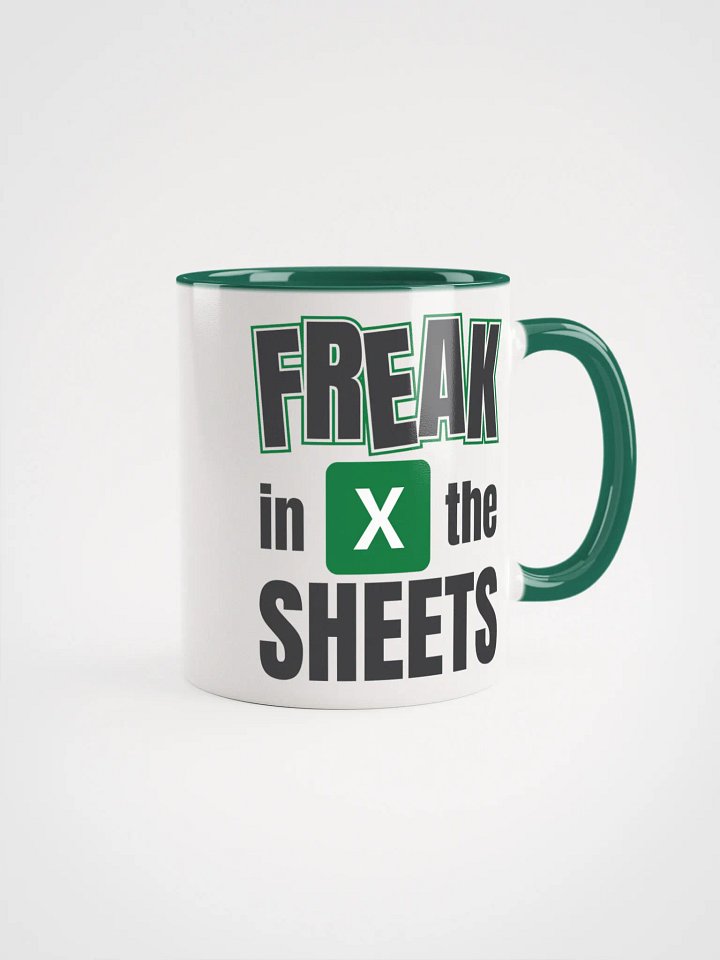 Freak in the Sheets Coffee Mug for Excel Enthusiasts product image (1)