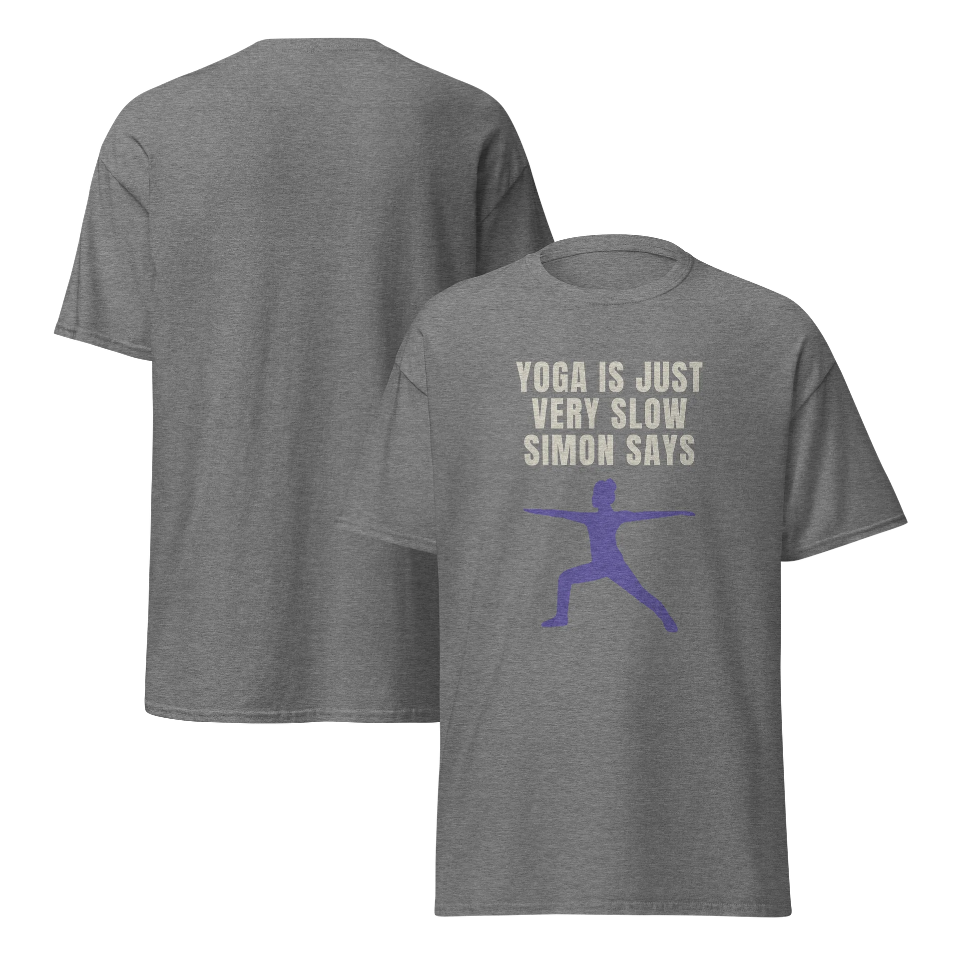 The YOGA IS JUST VERY SLOW SIMON SAYS T-Shirt product image (7)