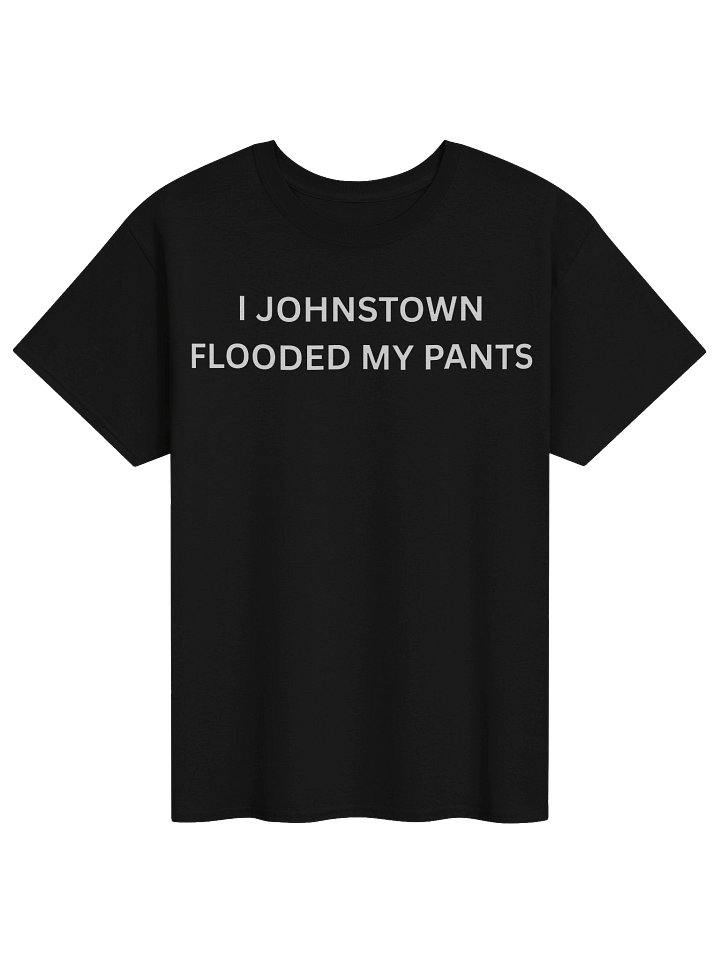 FLOODED MY PANTS product image (1)