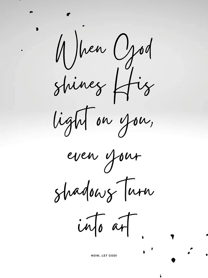 When God shines His light on you — Digital Print product image (1)