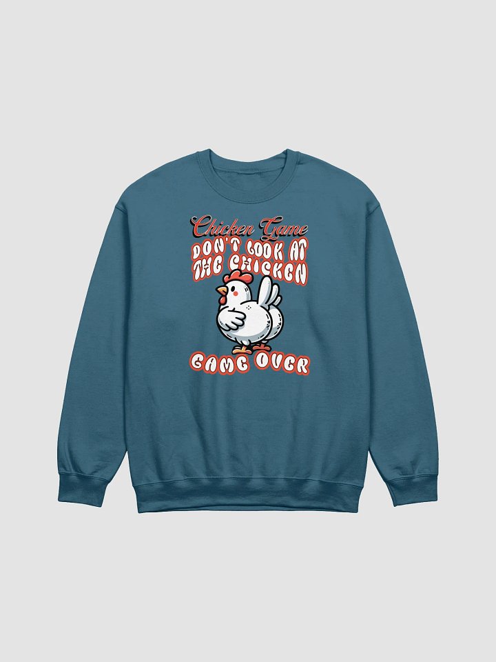 Chicken Game Dont Look At The Chicken Game Over Crewneck product image (11)