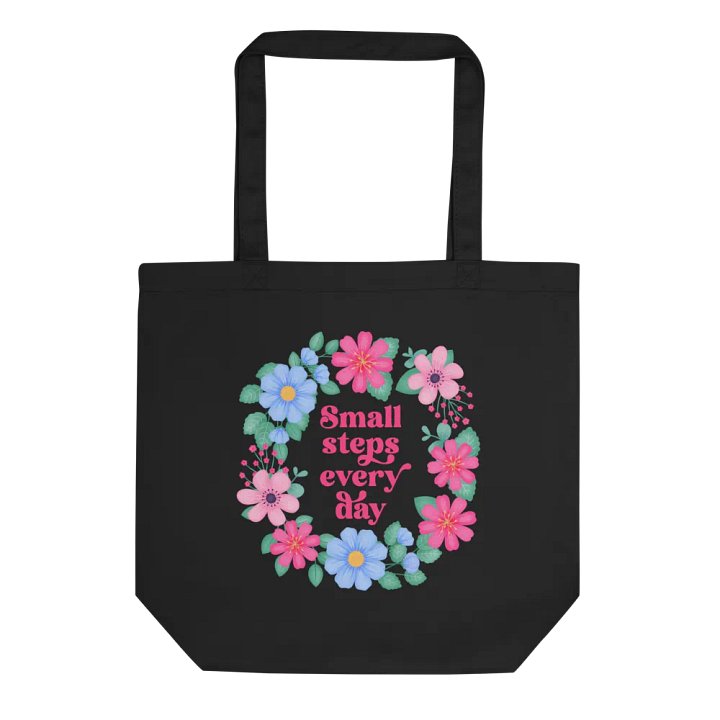 Small steps every day - Tote Bag product image (2)