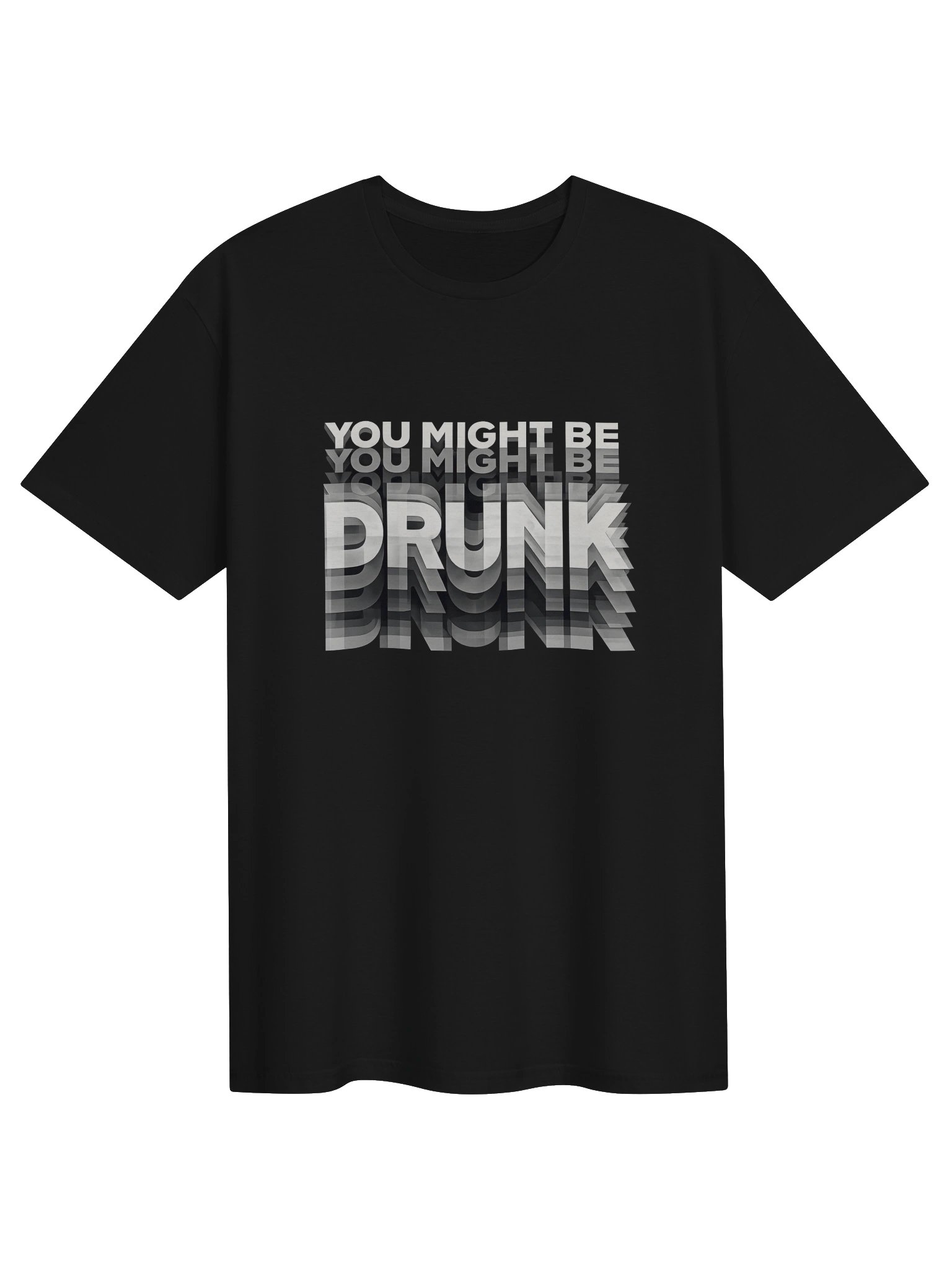 You might be drunk product image (1)