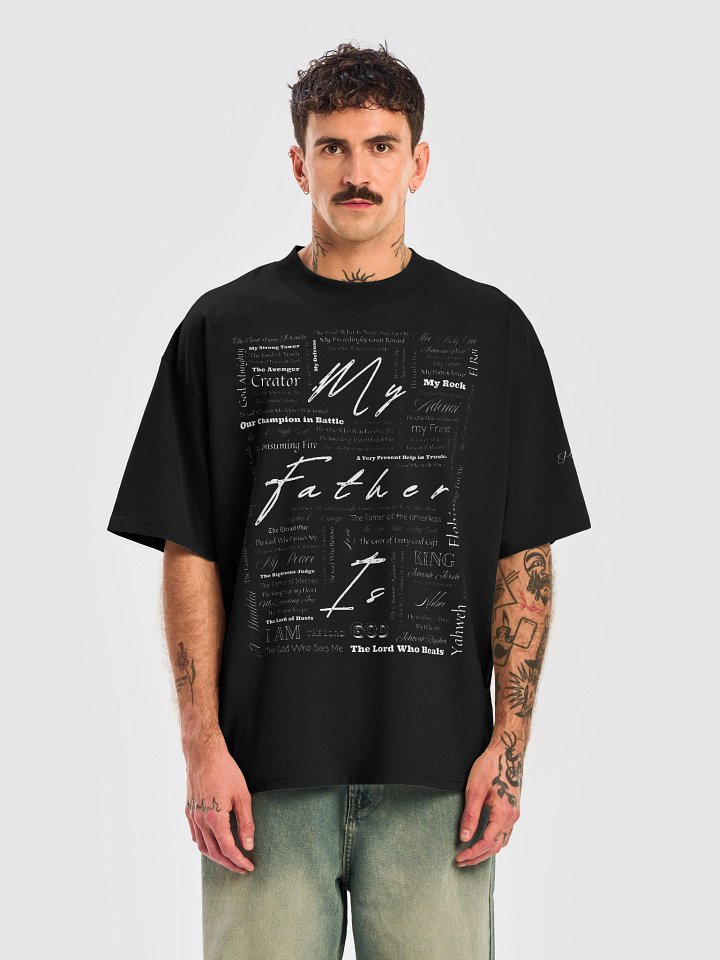 My Father Is Oversized Tee product image (1)