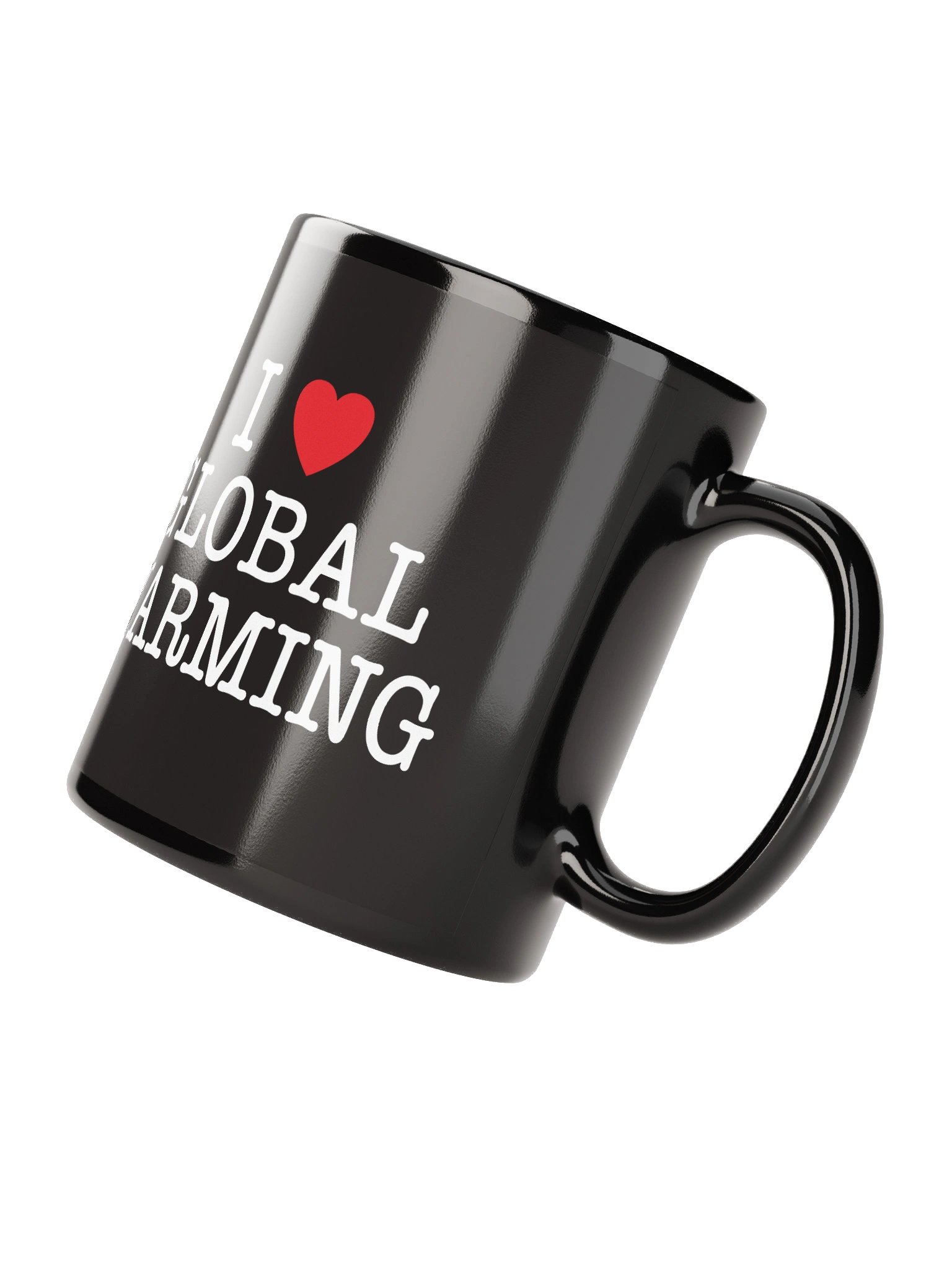 I LOVE GLOBAL WARMING - BLACK MUG product image (2)