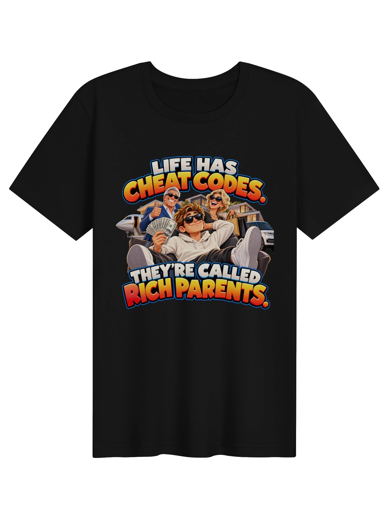 LIFE HAS CHEAT CODES. THEY’RE CALLED RICH PARENTS. product image (2)