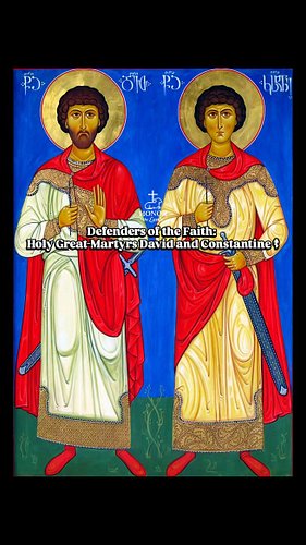 Defenders of the Faith: Holy Great-Martyrs David and Constantine ☦︎

​Christian princes of Argvent. They were sentenced to de...