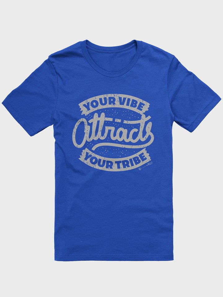 Your Vibe Attracts Your Tribe T-Shirt product image (4)