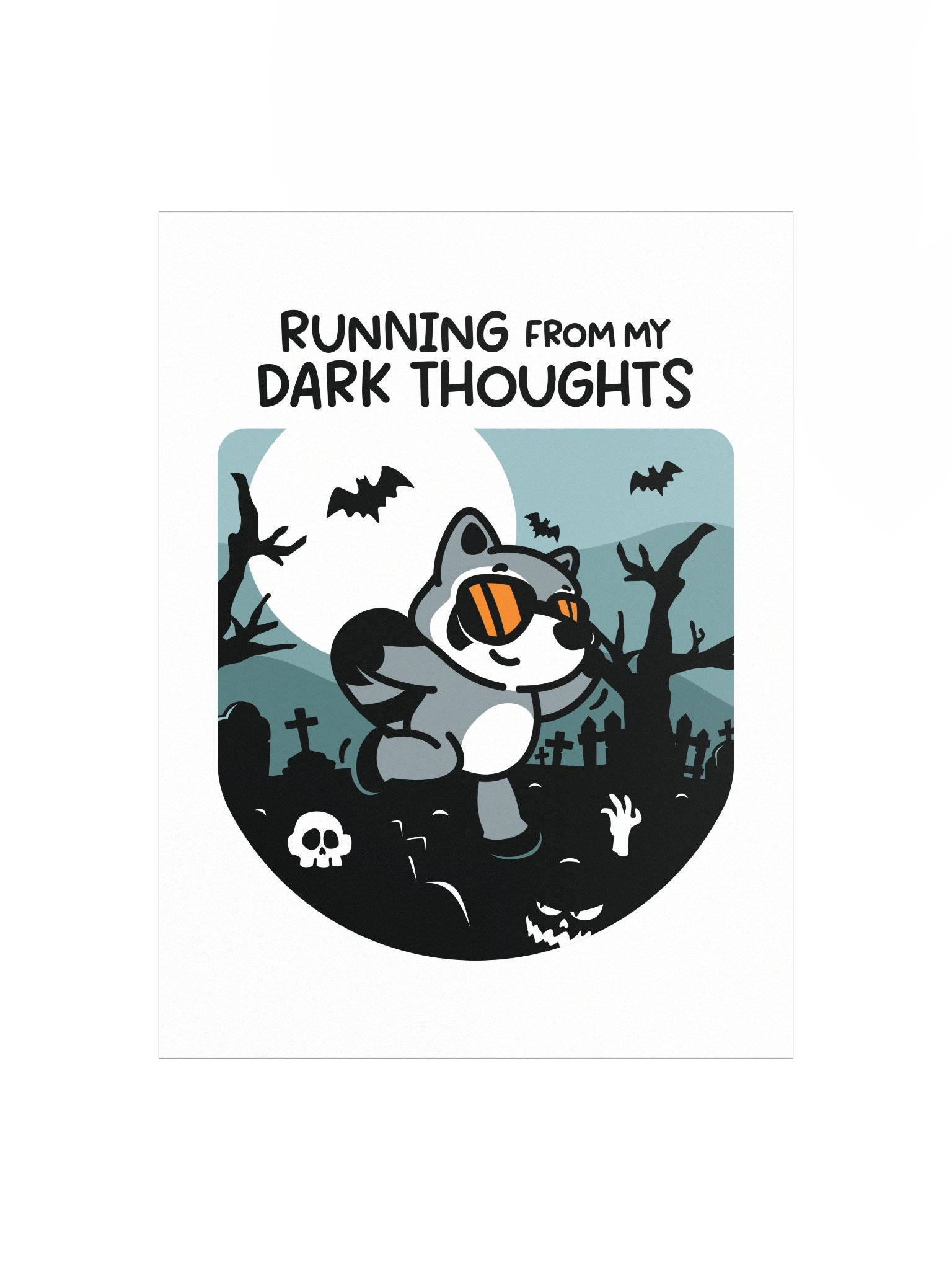 Running From My Dark Thoughts Poster product image (1)